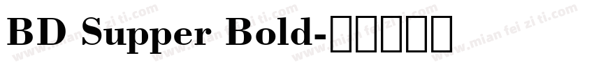 BD Supper Bold字体转换